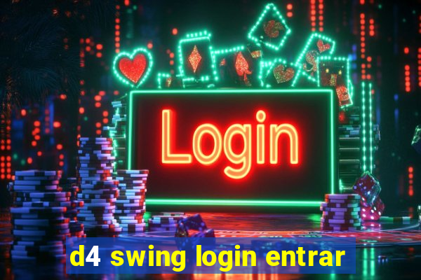 d4 swing login entrar